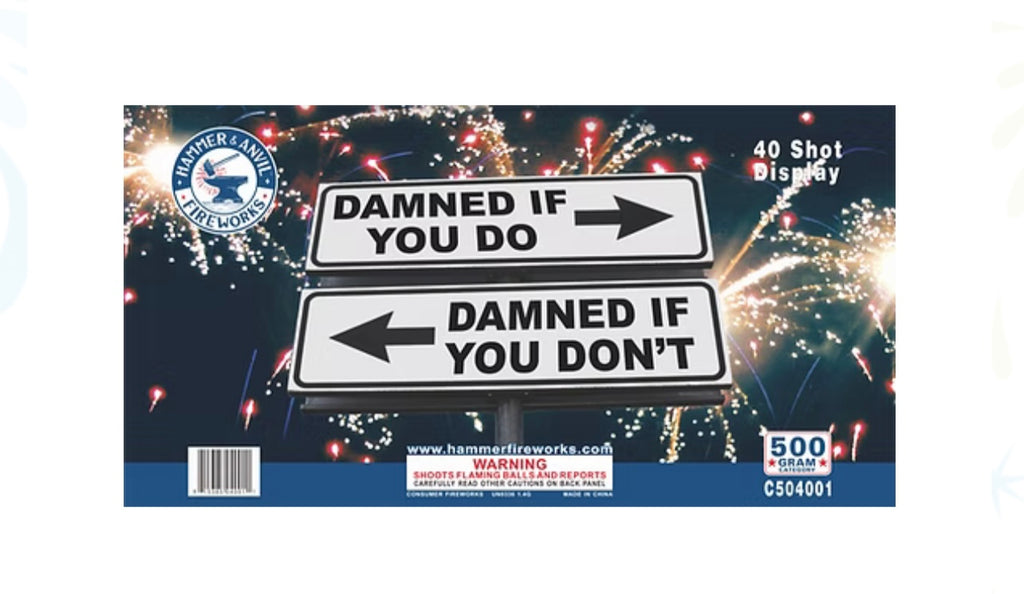 Damned If You Do, Damned If You Don’t